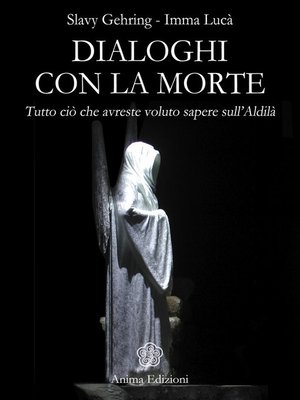 cover image of Dialoghi con la Morte